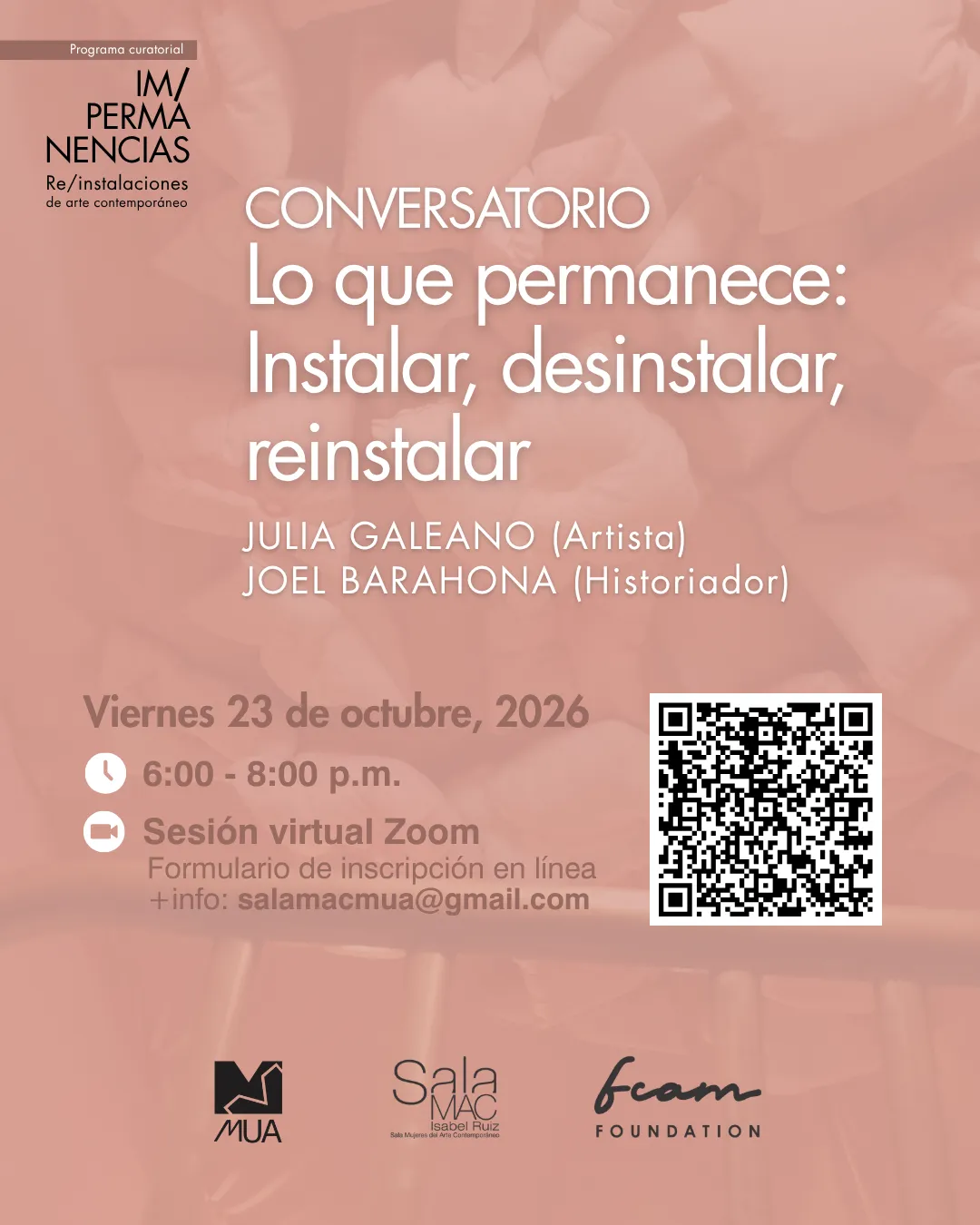 Conversatorio: Lo que permanece: Instalar, desinstalar, reinstalar